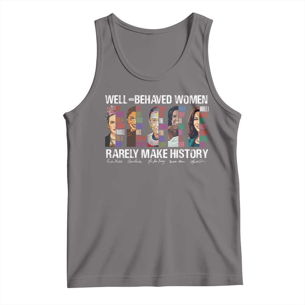 Well Behaved Women Rarely Make History Tank Top Women's History Month TS11 Deep Heather Print Your Wear
