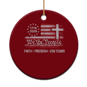 Faith Freedom 250 Years Ceramic Ornament Christian USA 250th Anniversary TS11 1pc Red Print Your Wear