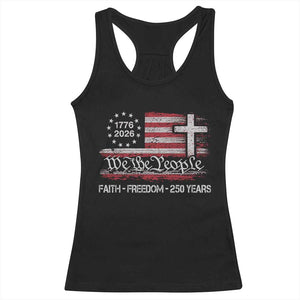 Faith Freedom 250 Years Racerback Tank Top Christian USA 250th Anniversary TS11 Black Print Your Wear