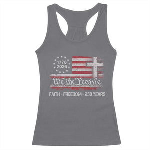 Faith Freedom 250 Years Racerback Tank Top Christian USA 250th Anniversary TS11 Charcoal Print Your Wear