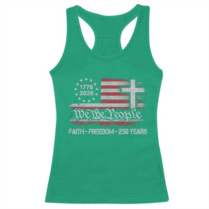 Faith Freedom 250 Years Racerback Tank Top Christian USA 250th Anniversary TS11 Irish Green Print Your Wear