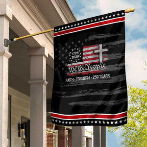Faith Freedom 250 Years Garden Flag Christian USA 250th Anniversary TS11 Distressed Black Red Print Your Wear