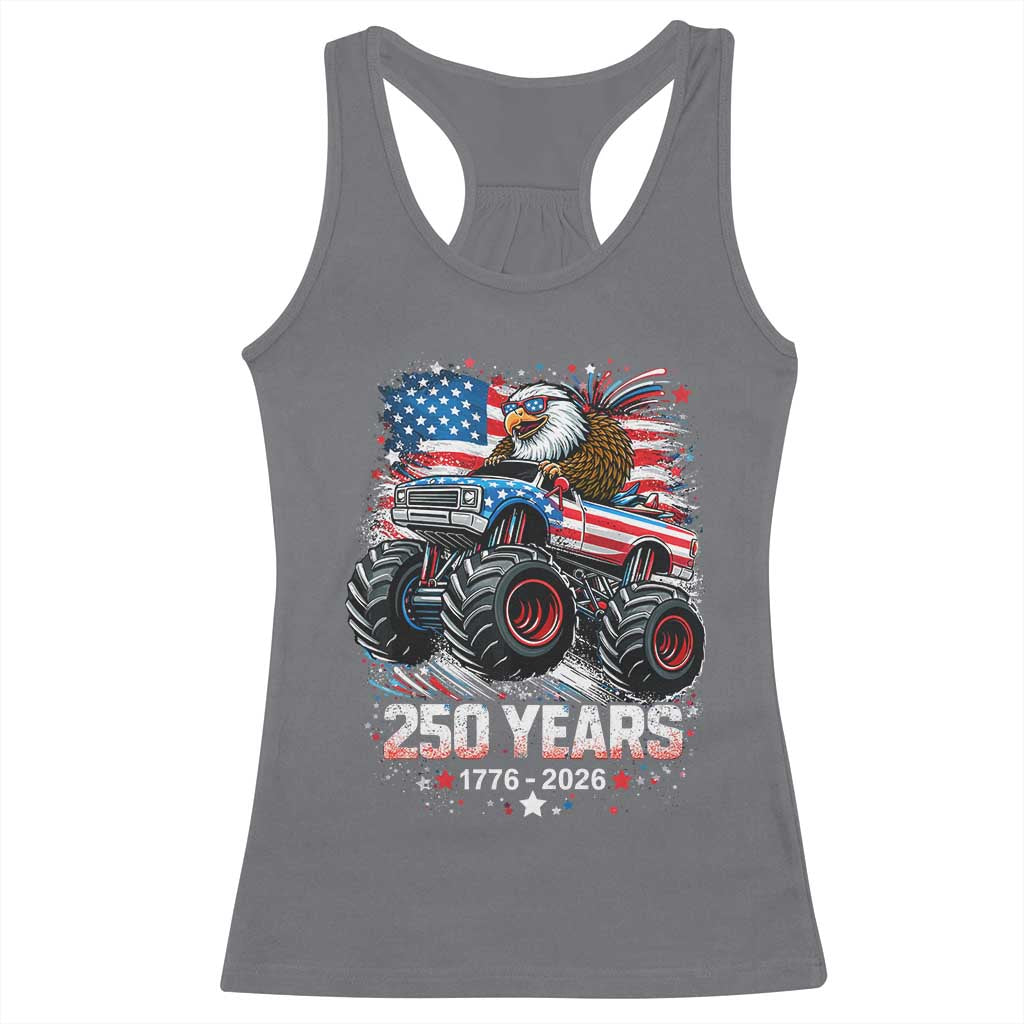 USA 250th Anniversary 250 Years 1776 2026 Monster Truck Eagle Racerback Tank Top TS11 Charcoal Print Your Wear