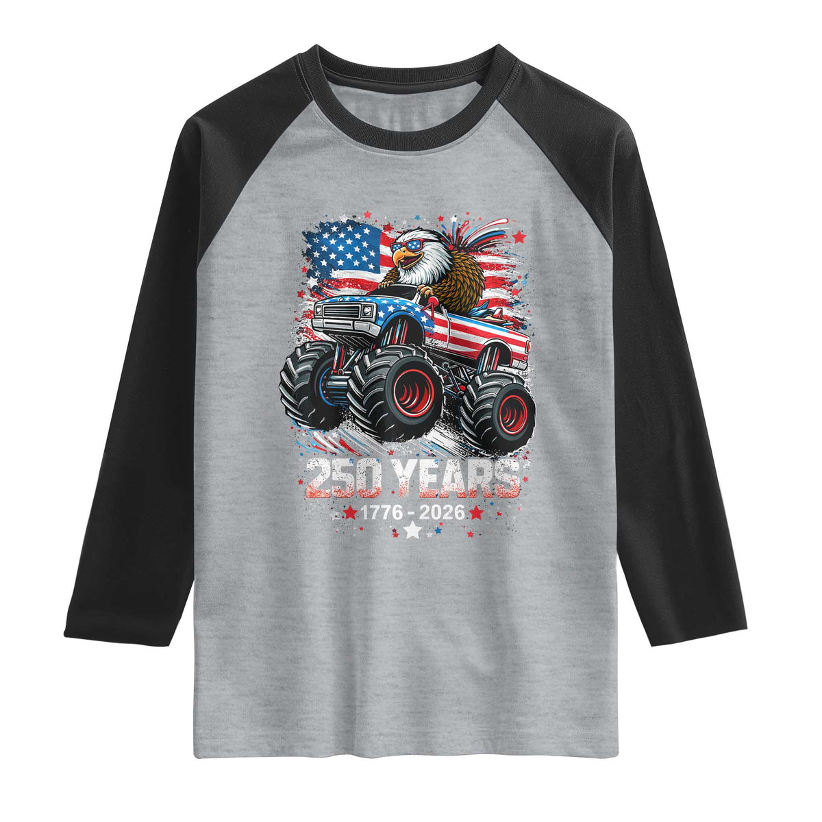USA 250th Anniversary 250 Years 1776 2026 Monster Truck Eagle Raglan Shirt TS11 Heather Gray Black Print Your Wear