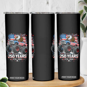 USA 250th Anniversary 250 Years 1776 2026 Monster Truck Eagle Skinny Tumbler TS11 Print Your Wear