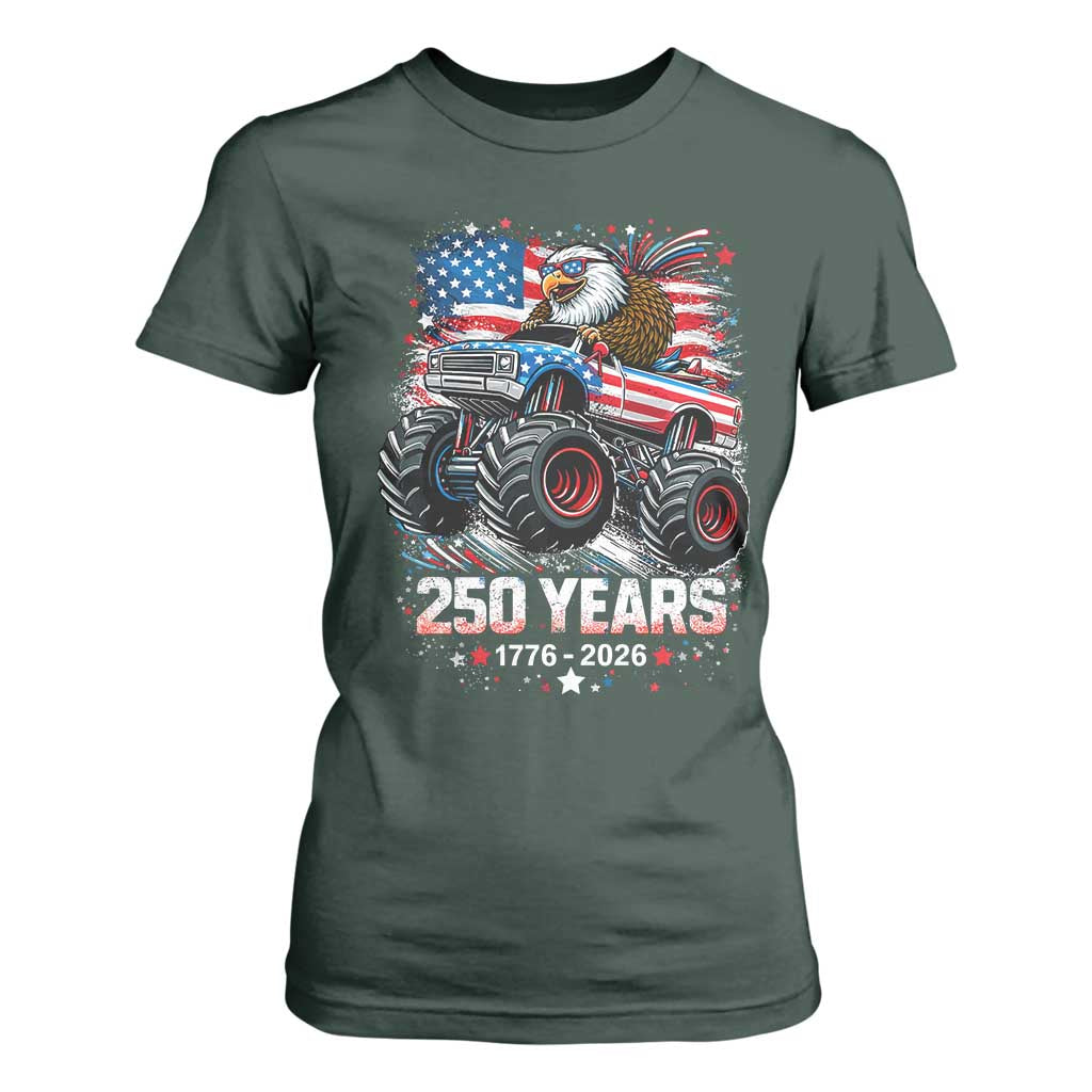 USA 250th Anniversary 250 Years 1776 2026 Monster Truck Eagle T Shirt For Women TS11 Dark Forest Green Print Your Wear
