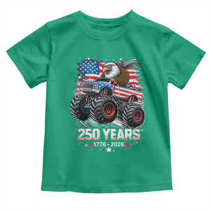 USA 250th Anniversary 250 Years 1776 2026 Monster Truck Eagle Toddler T Shirt TS11 Irish Green Print Your Wear
