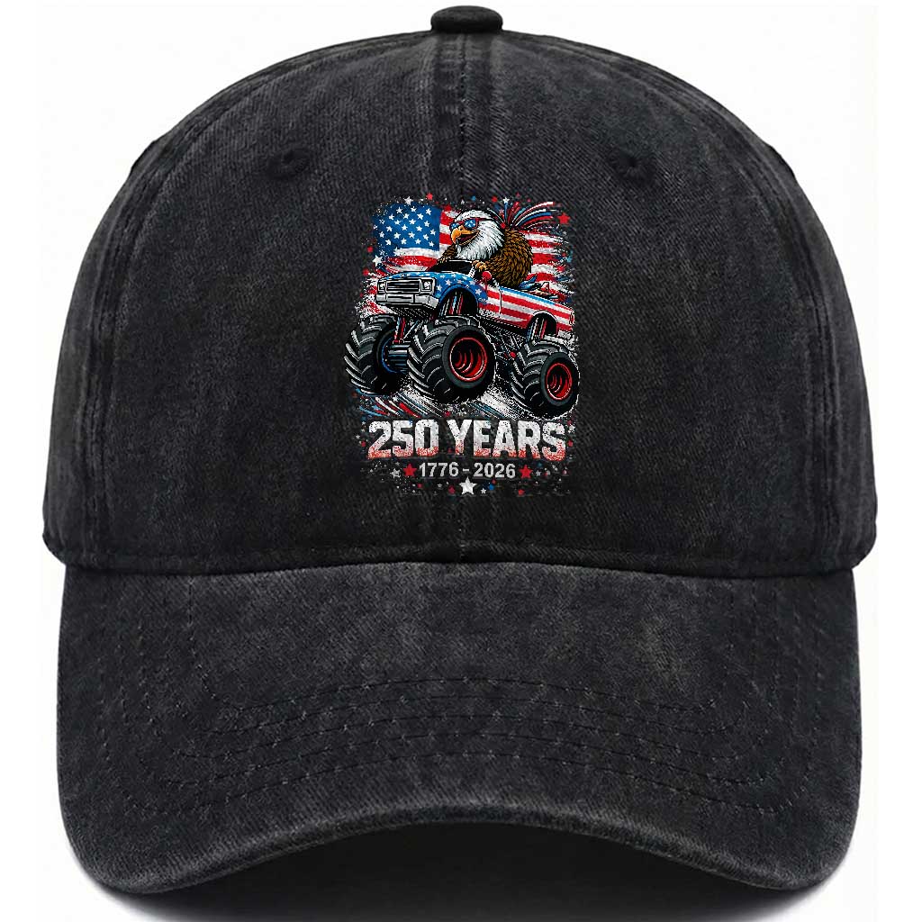 USA 250th Anniversary 250 Years 1776 2026 Monster Truck Eagle Washed Cotton Baseball Cap TS11 Print Your Wear