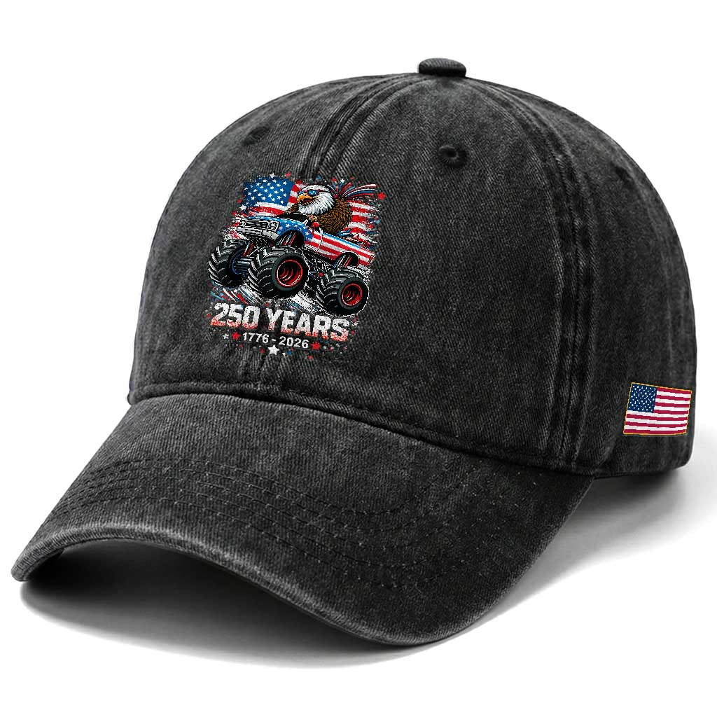 USA 250th Anniversary 250 Years 1776 2026 Monster Truck Eagle Washed Cotton Baseball Cap TS11 Print Your Wear