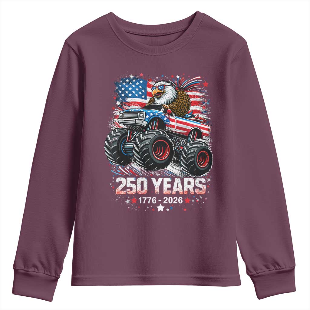 USA 250th Anniversary 250 Years 1776 2026 Monster Truck Eagle Youth Sweatshirt TS11 Maroon Print Your Wear