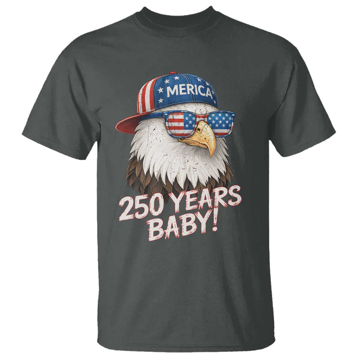 250th Anniversary USA 250 Years Baby Bald Eagle T Shirt TS11 Dark Heather Print Your Wear