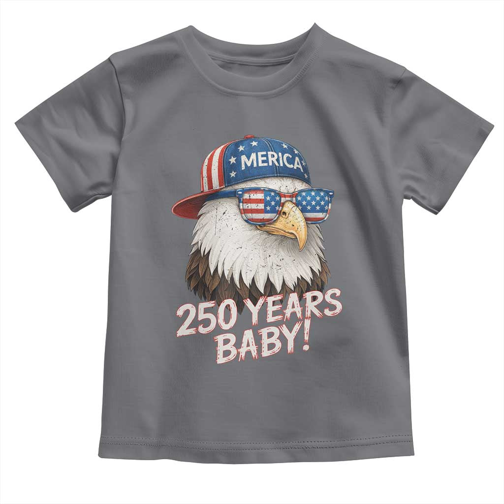 250th Anniversary USA 250 Years Baby Bald Eagle Toddler T Shirt TS11 Charcoal Print Your Wear