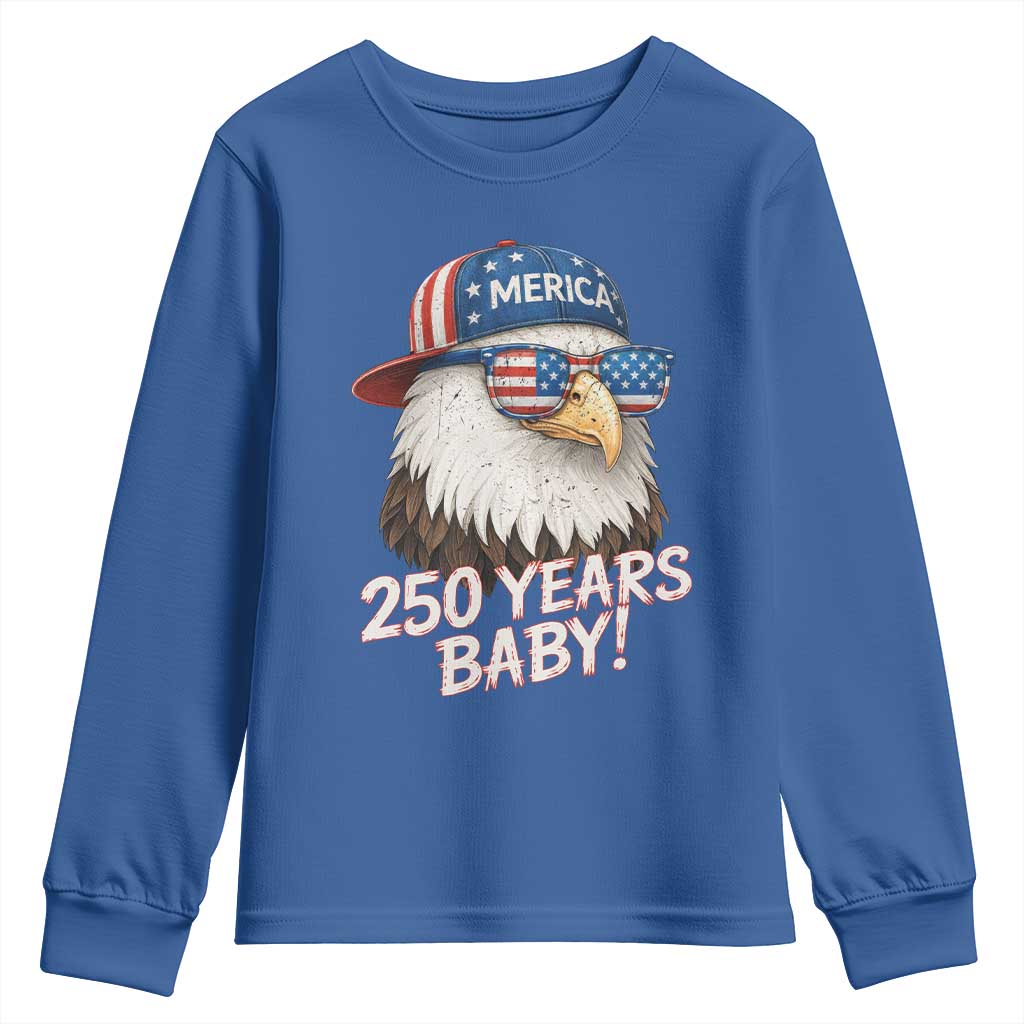 250th Anniversary USA 250 Years Baby Bald Eagle Youth Sweatshirt TS11 Royal Blue Print Your Wear