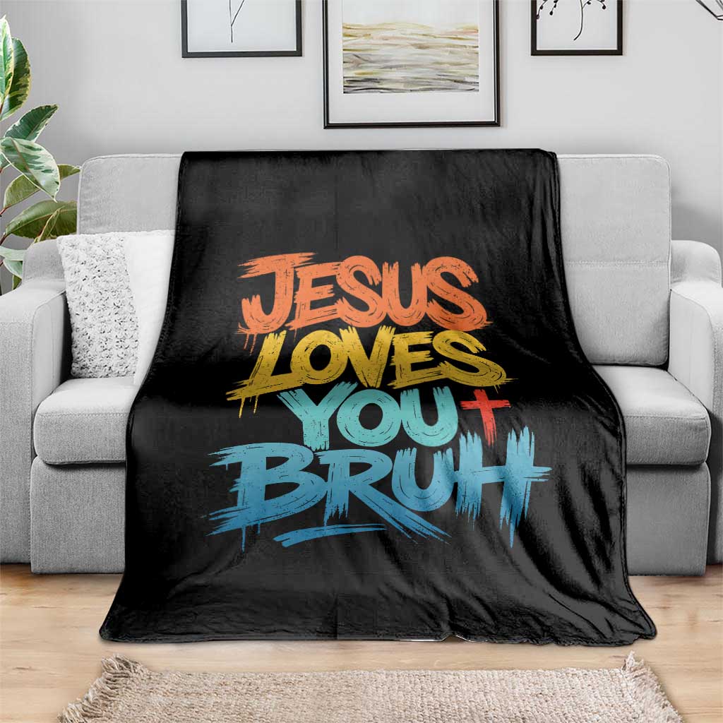 Jesus Loves You Bruh Throw Blanket Funny Christian Believer Faith God Retro Religious TS11 Print Your Wear