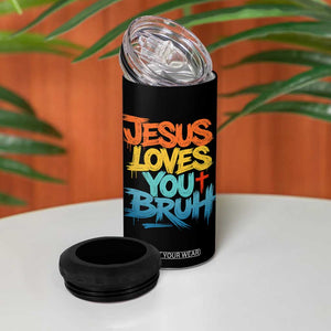 Jesus Loves You Bruh 4 in 1 Can Cooler Tumbler Funny Christian Believer Faith God Retro Religious TS11 Print Your Wear