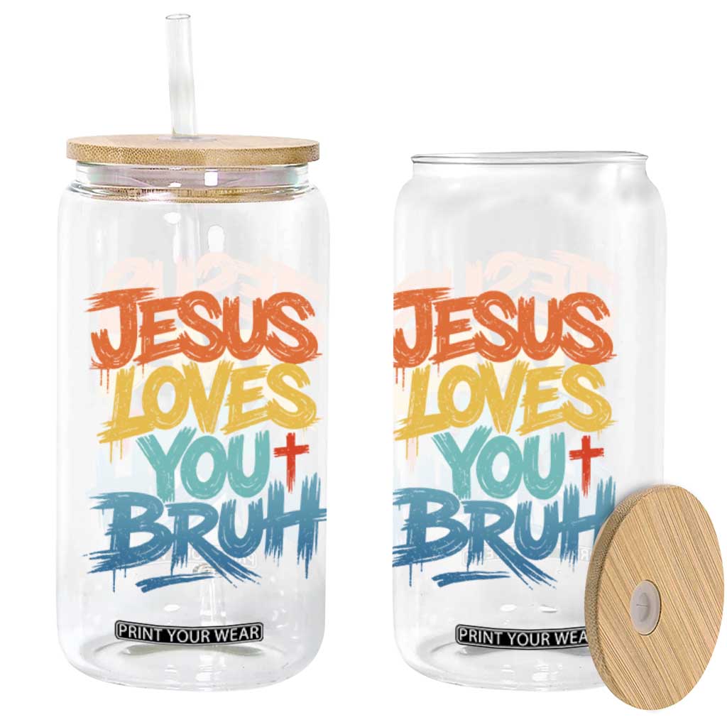 Jesus Loves You Bruh Glass Can Funny Christian Believer Faith God Retro Religious TS11 Print Your Wear
