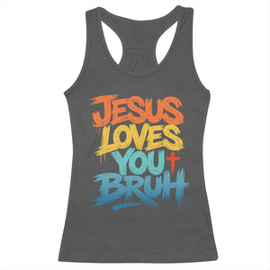 Jesus Loves You Bruh Racerback Tank Top Funny Christian Believer Faith God Retro Religious TS11 Dark Heather Print Your Wear