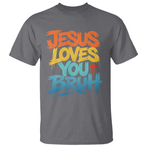 Jesus Loves You Bruh T Shirt Funny Christian Believer Faith God Retro Religious TS11 Charcoal Print Your Wear