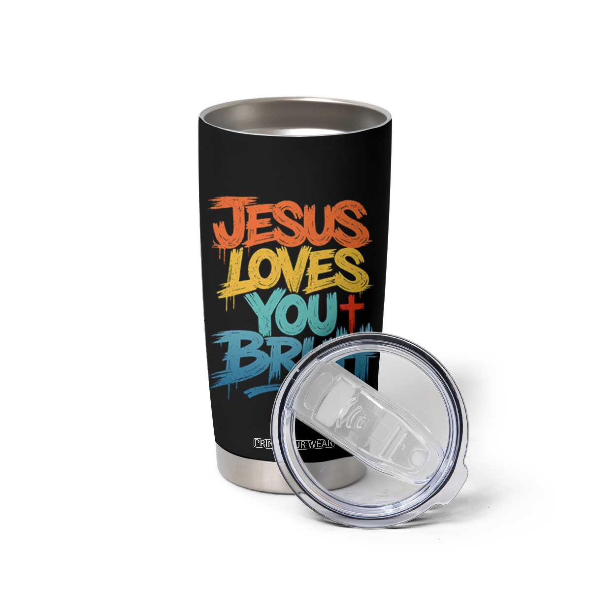 Jesus Loves You Bruh Tumbler Cup Funny Christian Believer Faith God Retro Religious TS11 Print Your Wear
