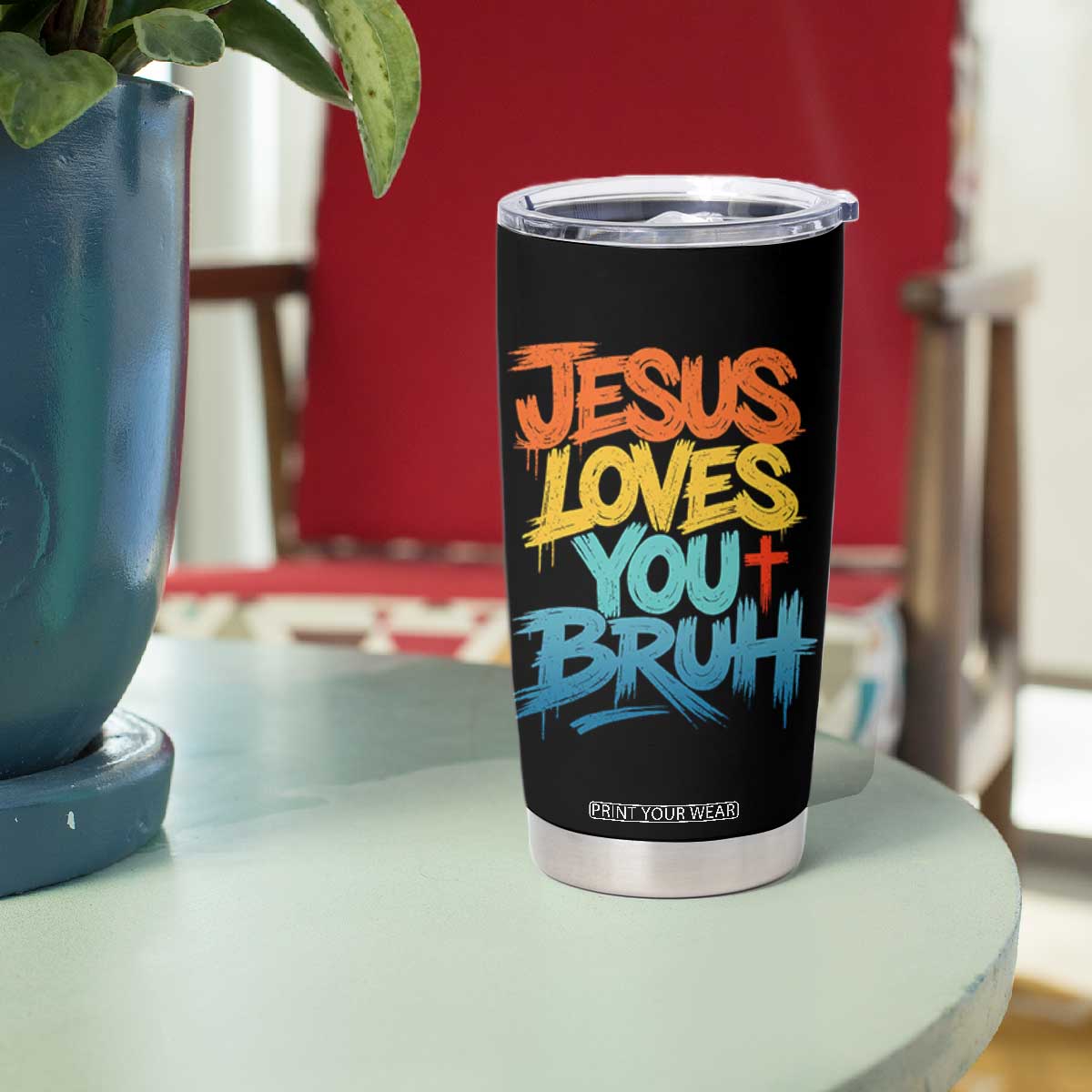 Jesus Loves You Bruh Tumbler Cup Funny Christian Believer Faith God Retro Religious TS11 Print Your Wear