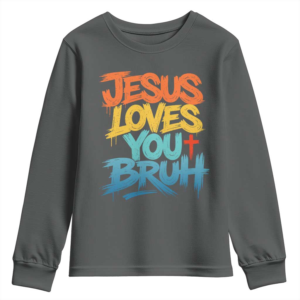 Jesus Loves You Bruh Youth Sweatshirt Funny Christian Believer Faith God Retro Religious TS11 Dark Heather Print Your Wear