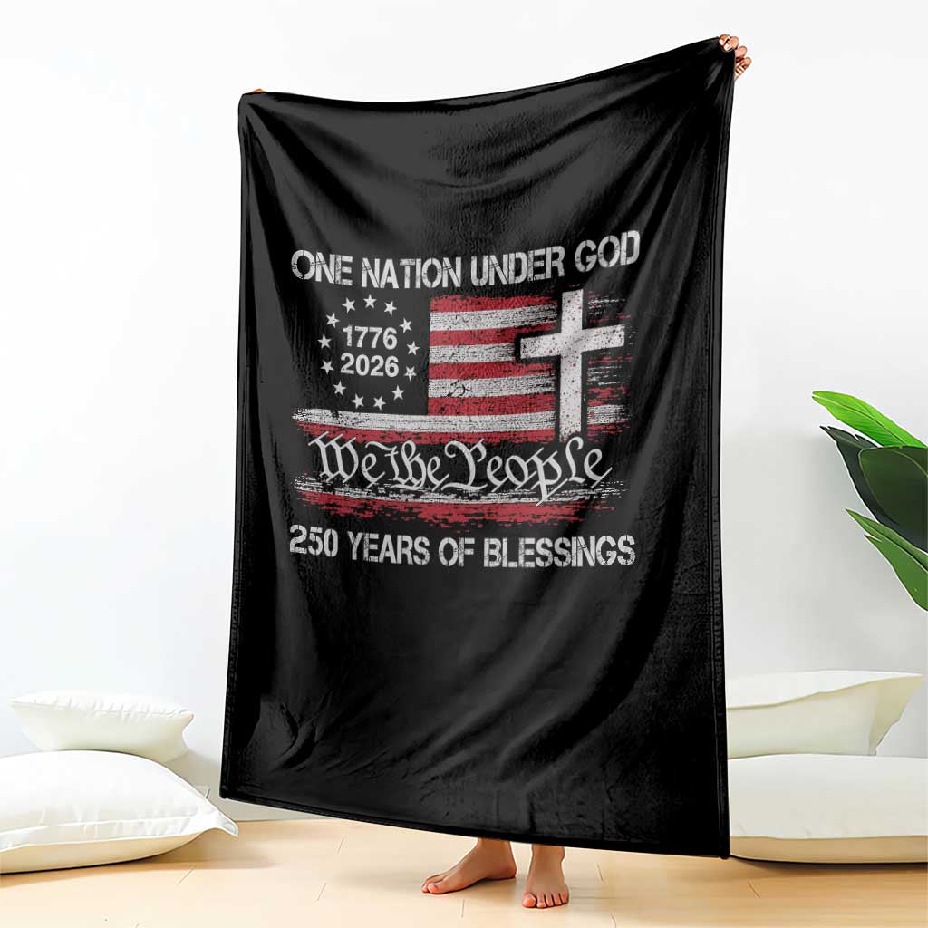 One Nation Under God 250 Years Of Blessing Throw Blanket 250th Faith Anniversary USA TS11 Print Your Wear