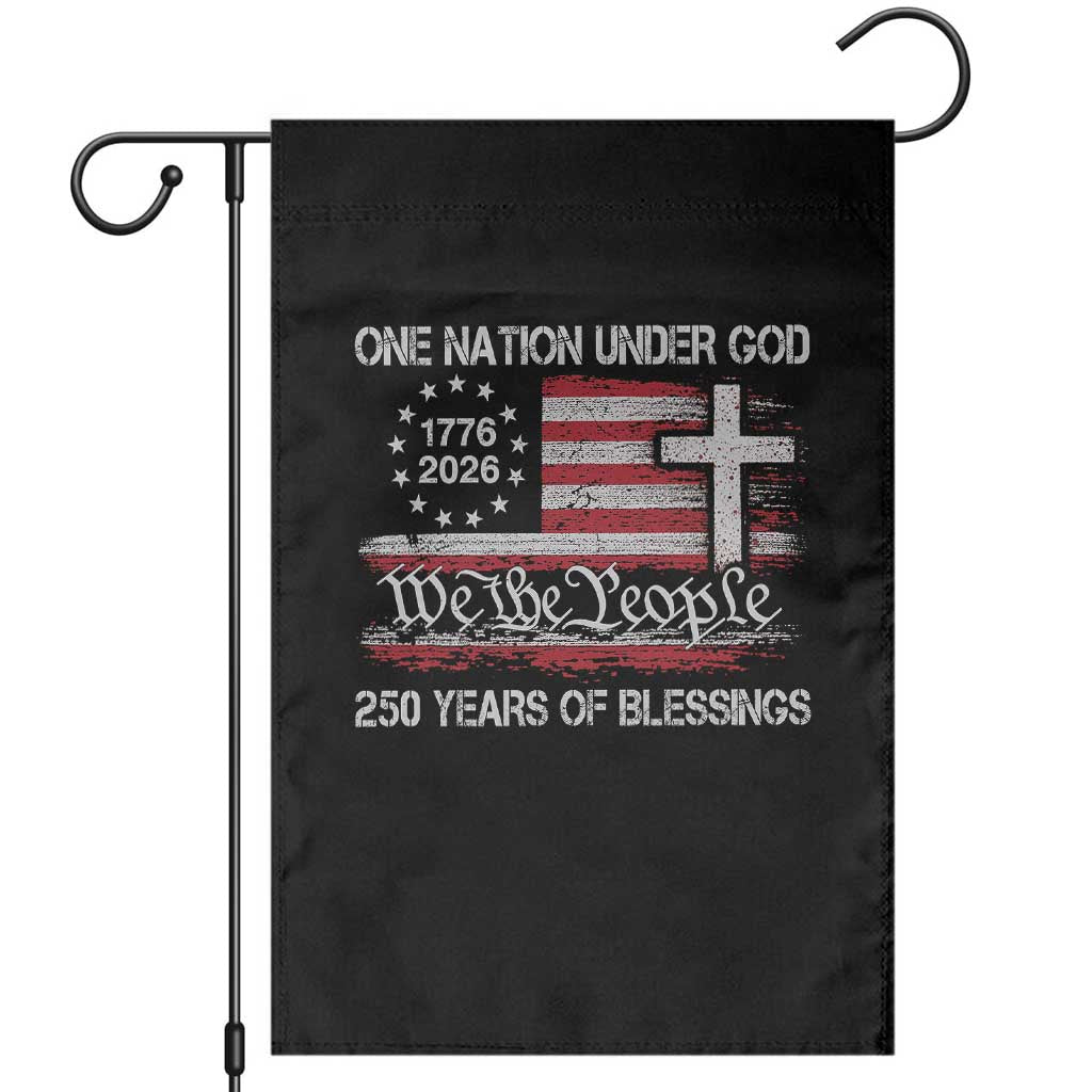 One Nation Under God 250 Years Of Blessing Garden Flag 250th Faith Anniversary USA TS11 Black Print Your Wear