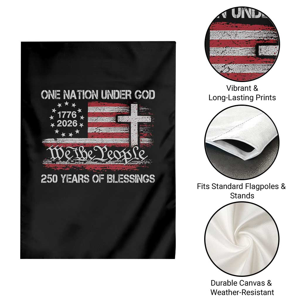 One Nation Under God 250 Years Of Blessing Garden Flag 250th Faith Anniversary USA TS11 Print Your Wear