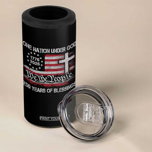 One Nation Under God 250 Years Of Blessing 4 in 1 Can Cooler Tumbler 250th Faith Anniversary USA TS11 Print Your Wear