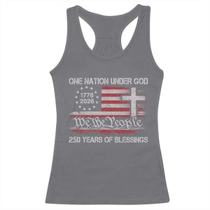 One Nation Under God 250 Years Of Blessing Racerback Tank Top 250th Faith Anniversary USA TS11 Charcoal Print Your Wear