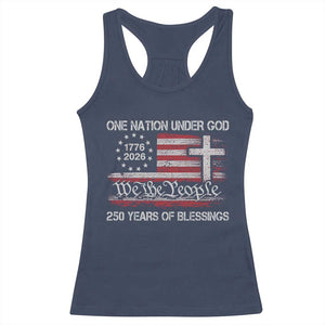 One Nation Under God 250 Years Of Blessing Racerback Tank Top 250th Faith Anniversary USA TS11 Navy Print Your Wear