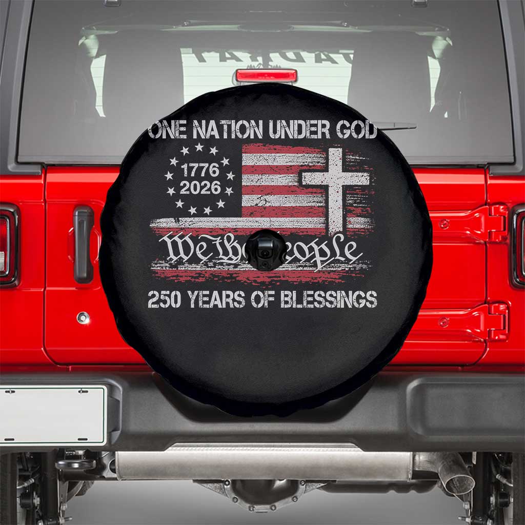 One Nation Under God 250 Years Of Blessing Spare Tire Cover 250th Faith Anniversary USA TS11 Black Print Your Wear
