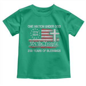 One Nation Under God 250 Years Of Blessing Toddler T Shirt 250th Faith Anniversary USA TS11 Irish Green Print Your Wear
