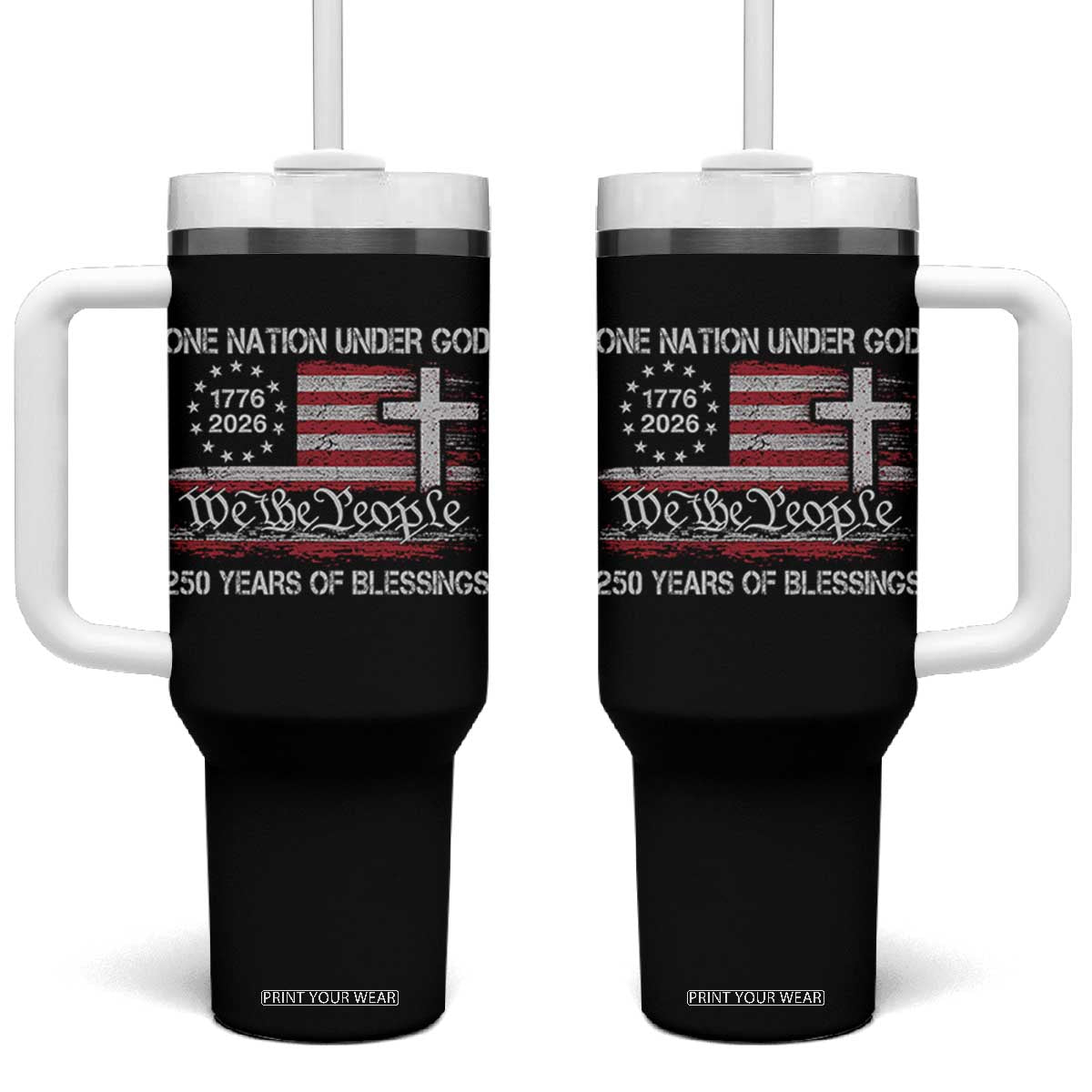 One Nation Under God 250 Years Of Blessing Tumbler With Handle 250th Faith Anniversary USA TS11 One Size: 40 oz Black Print Your Wear