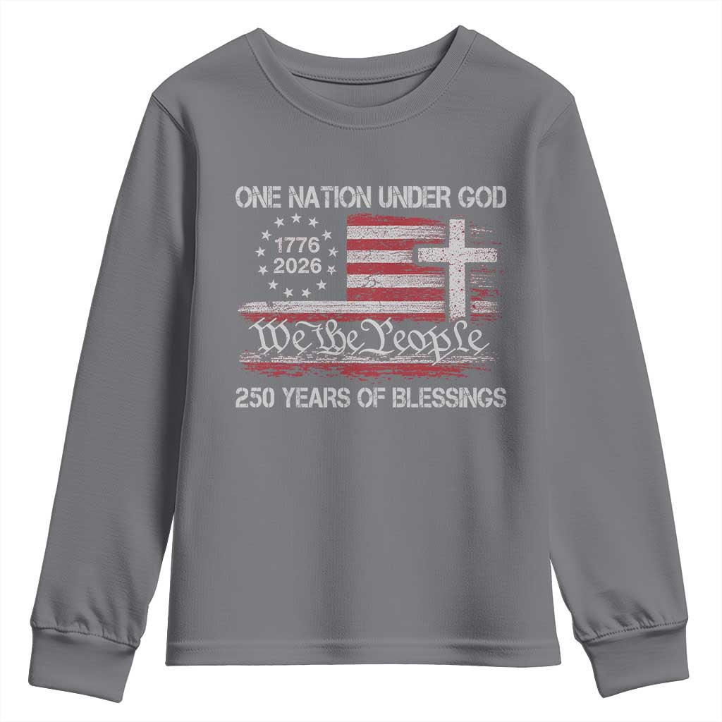 One Nation Under God 250 Years Of Blessing Youth Sweatshirt 250th Faith Anniversary USA TS11 Charcoal Print Your Wear