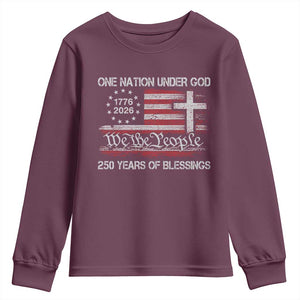 One Nation Under God 250 Years Of Blessing Youth Sweatshirt 250th Faith Anniversary USA TS11 Maroon Print Your Wear