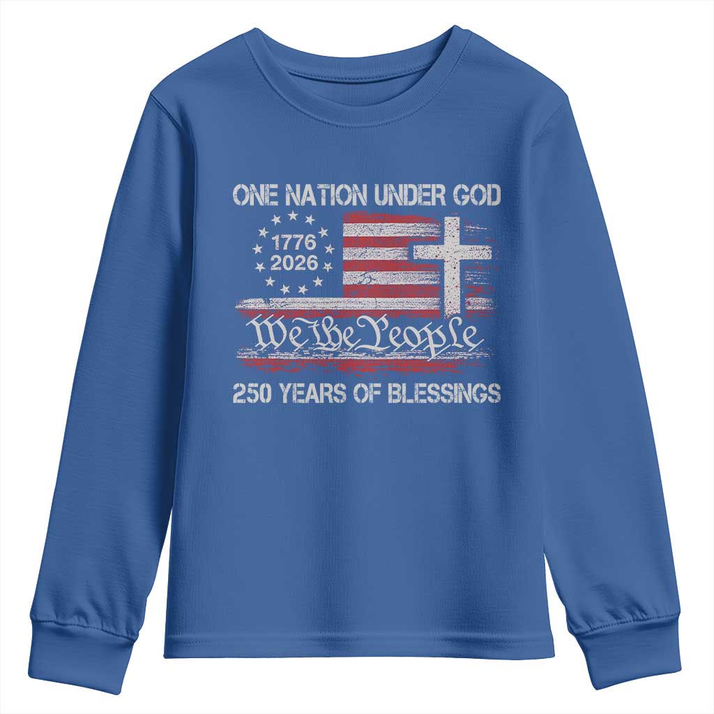 One Nation Under God 250 Years Of Blessing Youth Sweatshirt 250th Faith Anniversary USA TS11 Royal Blue Print Your Wear