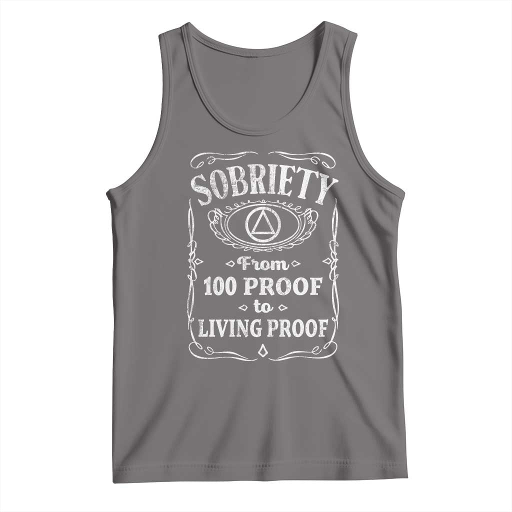 Sobriety From 100 Proof To Living Proof Tank Top Sober Anniversary AA NA Recovery TS11 Deep Heather Print Your Wear