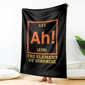 Ah The Element Of Surprise Throw Blanket Chemistry Science Humor Retro Periodic Table TS11 Print Your Wear