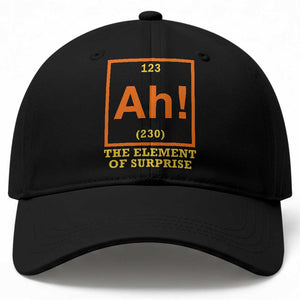 Ah The Element Of Surprise Baseball Cap Chemistry Science Humor Retro Periodic Table TS11 Print Your Wear