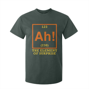 Ah The Element Of Surprise T Shirt For Kid Chemistry Science Humor Retro Periodic Table TS11 Dark Forest Green Print Your Wear