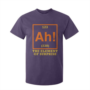 Ah The Element Of Surprise T Shirt For Kid Chemistry Science Humor Retro Periodic Table TS11 Purple Print Your Wear