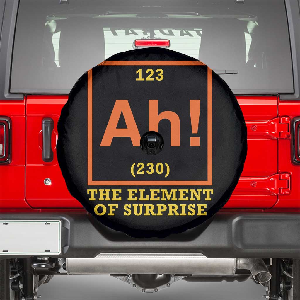 Ah The Element Of Surprise Spare Tire Cover Chemistry Science Humor Retro Periodic Table TS11 Black Print Your Wear