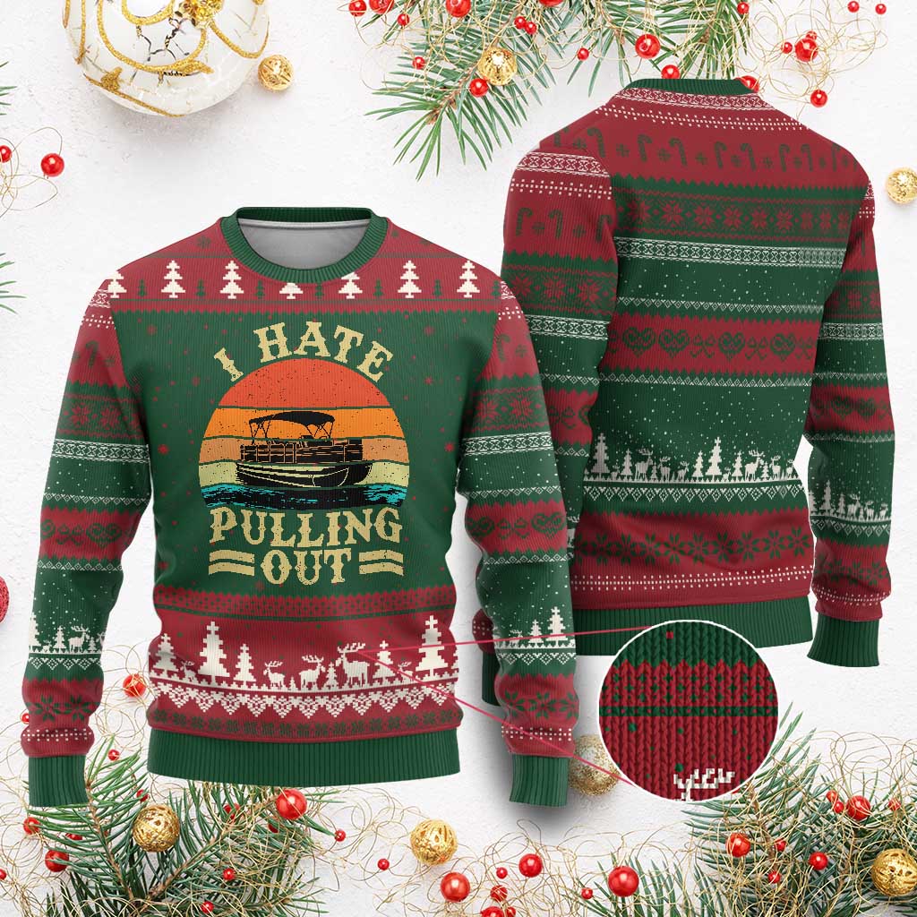 Funny Boating Boat Captain Ugly Christmas Sweater I Hate Pulling Out Vintage Retro TS11 Red Green Print Your Wear