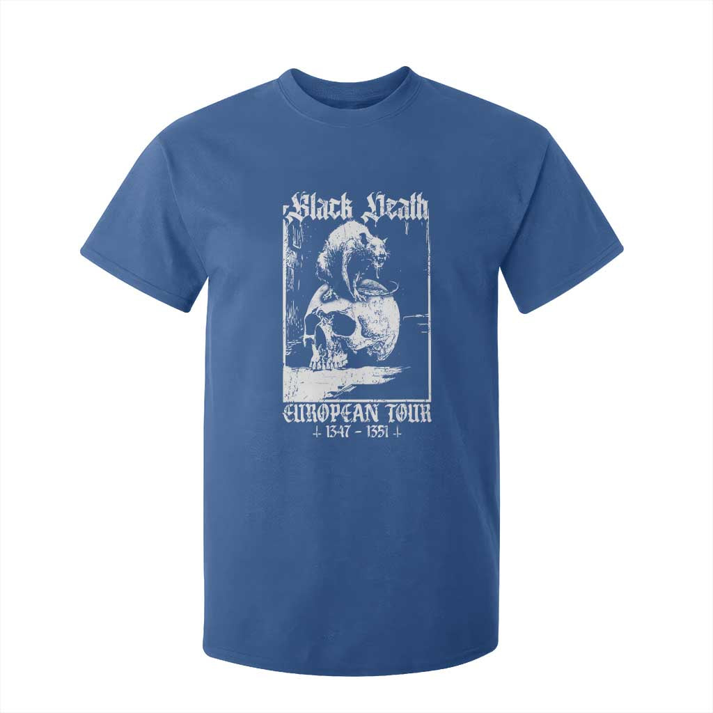 Black Death European Tour T Shirt For Kid Plague Rat Medieval History Skull Gothic TS11 Royal Blue Print Your Wear
