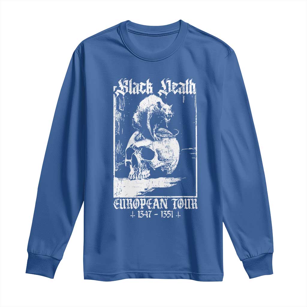 Black Death European Tour Long Sleeve Shirt Plague Rat Medieval History Skull Gothic TS11 Royal Blue Print Your Wear