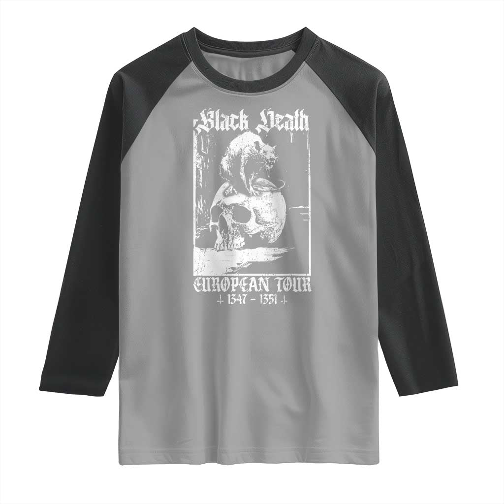 Black Death European Tour Raglan Shirt Plague Rat Medieval History Skull Gothic TS11 Sport Gray Black Print Your Wear
