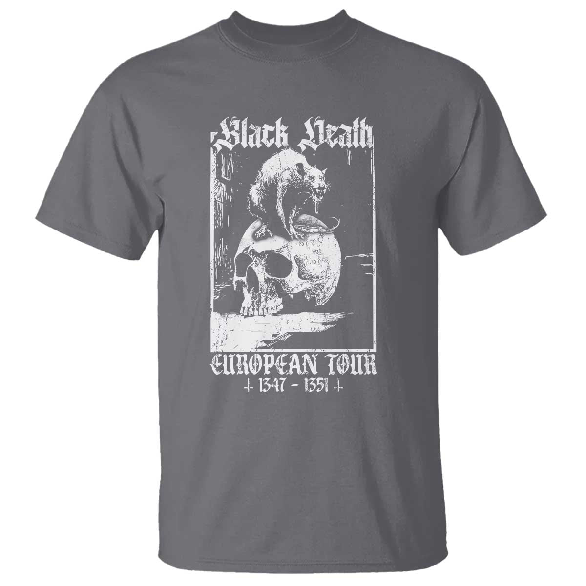 Black Death European Tour T Shirt Plague Rat Medieval History Skull Gothic TS11 Charcoal Print Your Wear
