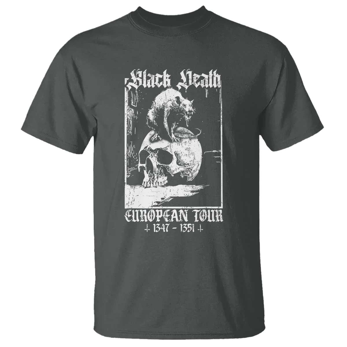 Black Death European Tour T Shirt Plague Rat Medieval History Skull Gothic TS11 Dark Heather Print Your Wear