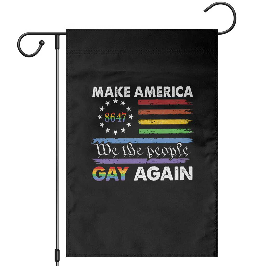 Funny Make America Gay Again 8647 Garden Flag Rainbow Betsy Ross Flag TS11 Black Print Your Wear